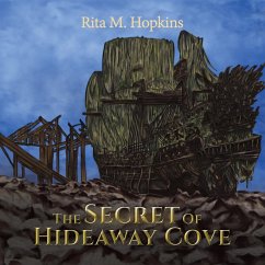 The Secret Of Hideaway Cove - Hopkins, Rita M.