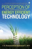 Perception of Energy Experts on the Adoption of Energy Efficient Technology: A study on Commercial and Industrial Electricity Consumers of Klang Valle