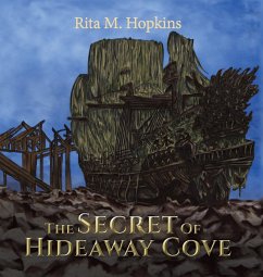 The Secret Of Hideaway Cove - Hopkins, Rita M.