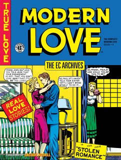 The EC Archives: Modern Love - Feldstein, Al; Wood, Wally
