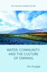 Cover Water, Community, and the Culture of Owning (eBook, ePUB)