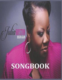 Begin Again Songbook - Royston, Julia A.