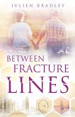 Between Fracture Lines