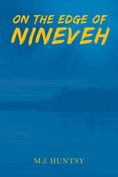 On the Edge of Nineveh - Huntsy, M J