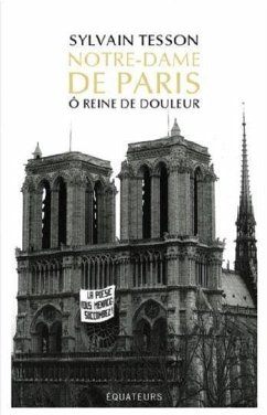 Notre-Dame de Paris - Tesson, Sylvain