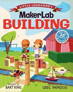 Little Leonardo's Makerlab Building - King, Bart