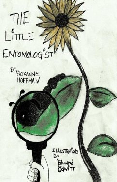 The Little Entomologist - Hoffman, Roxanne