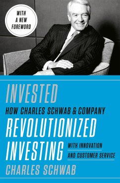 Invested - Schwab, Charles