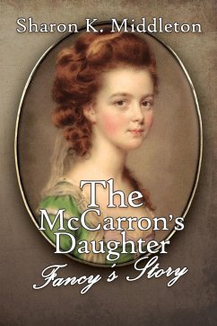 The McCarron's Daughter - Middleton, Sharon K.