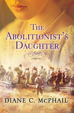 The Abolitionist's Daughter Cover The Abolitionist's Daughter