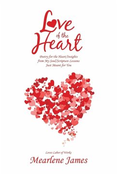 Love of the Heart - James, Mearlene