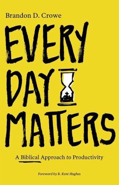 Every Day Matters - Crowe, Brandon D