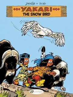 Yakari Vol. 17: The Snow Bird - Job