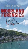 Moorland Forensics - Devil's Realm