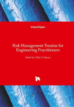 Risk Management Treatise for Engineering Practitioners