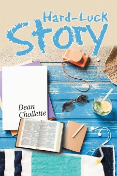 Hard-Luck Story - Chollette, Dean