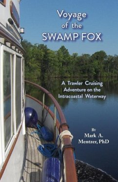 Voyage of the Swamp Fox - Mentzer, Mark A