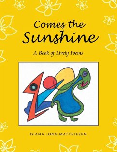 Comes the Sunshine - Matthiesen, Diana Long