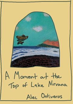 A Moment at the Top of Lake Nirvana - Ontiveros, Alec