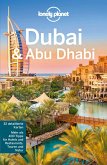Lonely Planet Reiseführer Dubai & Abu Dhabi (eBook, PDF) Lonely Planet Reiseführer Dubai & Abu Dhabi (eBook, PDF)