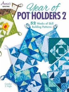 Year of Pot Holders 2 - Vagts, Carolyn S.