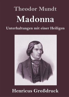 Madonna (Großdruck) - Mundt, Theodor