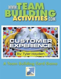 Customer Experience 20: A Team Building Card Game - Hayden, Tyler