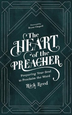 The Heart of the Preacher - Reed, Rick