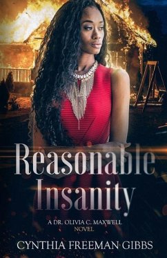 Reasonable Insanity - Gibbs, Cynthia Freeman