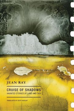 Cruise of Shadows - Ray, Jean; Nicolay, Scott
