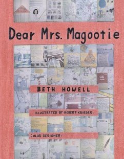 Dear Mrs. Magootie: Volume 1 - Howell, Beth