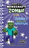 Diary of a Minecraft Zombie Book 17