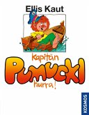 Kapitän Pumuckl, hurra! (eBook, PDF)