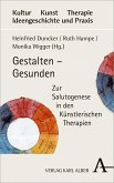 Gestalten - Gesunden (eBook, PDF)