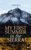 My First Summer in the Sierra (Illustrated Edition) (eBook, ePUB)