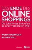 Das Ende des Online Shoppings (eBook, ePUB)