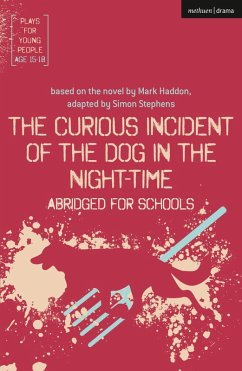 Cover The Curious Incident of the Dog in the Night-Time: Abridged for Schools (eBook, ePUB)