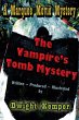 The Vampire's Tomb Mystery (eBook, ePUB) - Bild 1