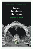 Serra, Serrinha, Serrano (eBook, ePUB)
