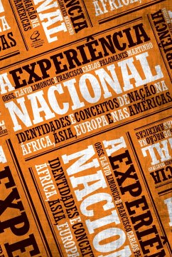 A experiência nacional (eBook, ePUB) - Limoncic, Flávio; Palomanes Martinho, Francisco Carlos