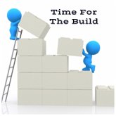Time For The Build (eBook, ePUB) Time For The Build (eBook, ePUB)