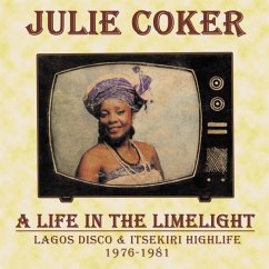 A Life In The Limelight (1976-1981) - Coker,Julie