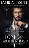 The London Brotherhood I (BWWM Romance Brotherhoods, #1) (eBook, ePUB)