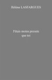 J'etais moins pressee que toi (eBook, ePUB)