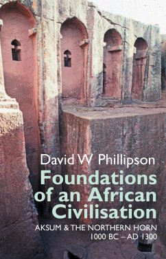 Foundations of an African Civilisation (eBook, ePUB) - Phillipson, David W.