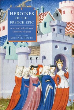 Heroines of the French Epic (eBook, ePUB)