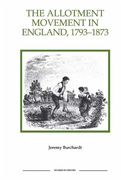 The Allotment Movement in England, 1793-1873 (eBook, ePUB)