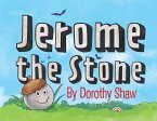 Jerome the Stone (eBook, ePUB)