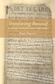 Translating Beowulf: Modern Versions in English Verse (eBook, ePUB)