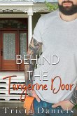 Behind The Tangerine Door (eBook, ePUB)